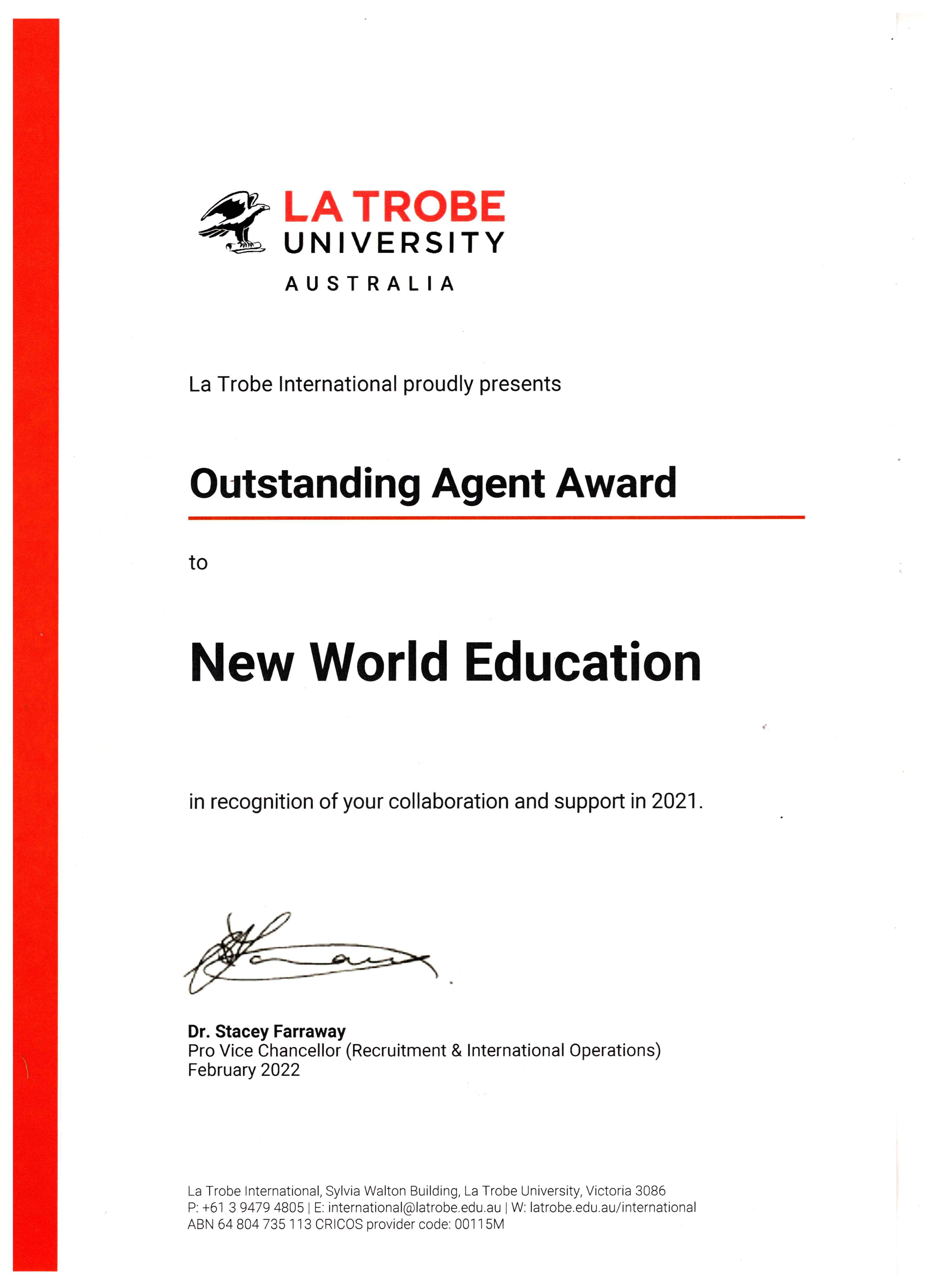 Agent Outstanding Award 2021 từ La Trobe University, Úc